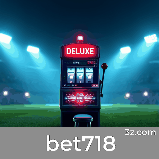 bet718 App: Apostas Simplificadas ao Seu Alcance